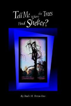 portada tell me where the trees find shelter? (en Inglés)