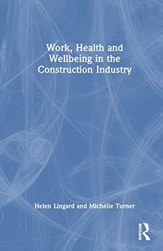 portada Work, Health and Wellbeing in the Construction Industry (en Inglés)