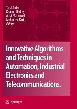 portada innovative algorithms and techniques in automation, industrial electronics and telecommunications (in English)