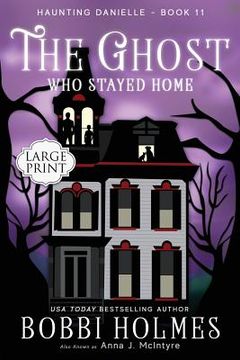portada The Ghost Who Stayed Home (en Inglés)