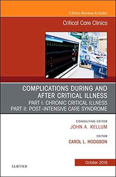portada Post-Intensive Care Syndrome & Chronic Critical Illness, an Issue of Critical Care Clinics, 1e (The Clinics: Internal Medicine) (en Inglés)