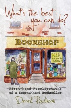 portada What's the best you can do?: First-hand Recollections of a Second-hand Bookseller (en Inglés)