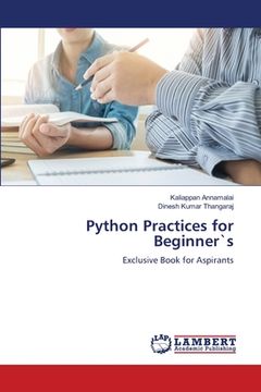 portada Python Practices for Beginner`s (en Inglés)