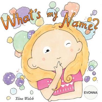 portada What's my name? EVONNA (in English)