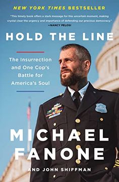 portada Hold the Line: The Insurrection and one Cop's Battle for America's Soul (en Inglés)