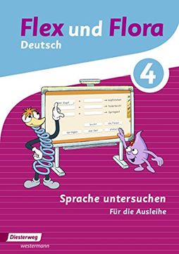 portada Flex und Flora: Heft Sprache Untersuchen 4: Für die Ausleihe (en Alemán)