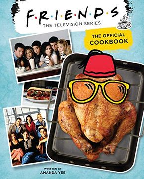portada Friends. The Official Cookbook (in English)