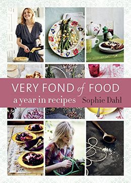 portada Very Fond of Food: A Year in Recipes [A Cookbook] (en Inglés)