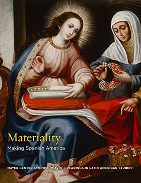 portada Materiality: Making Spanish America (in English)