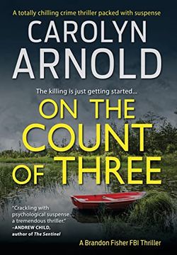 portada On the Count of Three: A Totally Chilling Crime Thriller Packed With Suspense (7) (Brandon Fisher Fbi) (in English)