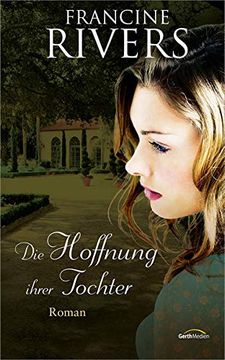 portada Die Hoffnung Ihrer Tocher: Roman. (en Alemán)