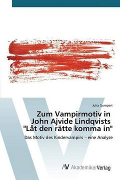 portada Zum Vampirmotiv in John Ajvide Lindqvists "Låt den Rätte Komma in" (en Alemán)