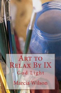 portada Art to Relax By IX: God Light (en Inglés)