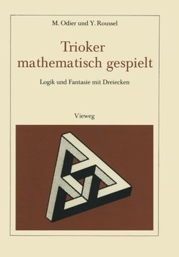 portada Trioker mathematisch gespielt: Logik und Fantasie mit Dreiecken (German Edition)