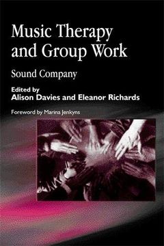 portada Music Therapy and Group Work: Sound Company (en Inglés)