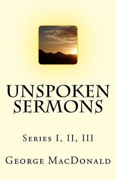 portada Unspoken Sermons: Series I, II, III (en Inglés)