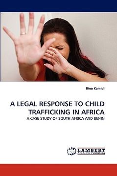 portada a legal response to child trafficking in africa (en Inglés)