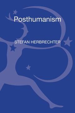 portada Posthumanism: A Critical Analysis