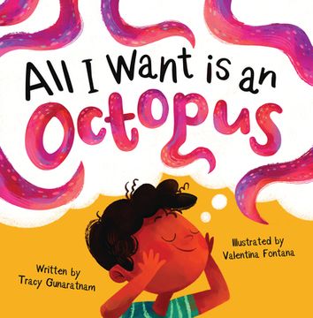 portada All i Want is an Octopus (en Inglés)