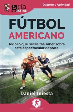 Guíaburros: Fútbol Americano (in Spanish)