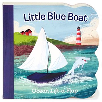 portada Little Blue Boat: Lift-a-Flap Board Book (Babies Love) (en Inglés)