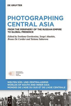 portada Photographing Central Asia (en Inglés)