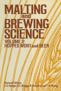 portada Malting and Brewing Science: Volume II Hopped Wort and Beer (in English)