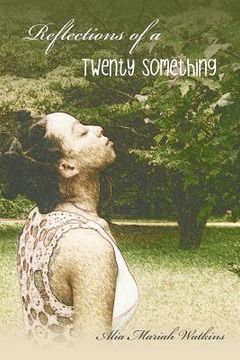 portada Reflections of a Twenty Something (en Inglés)