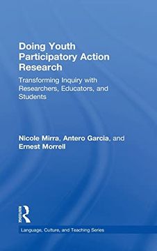 portada Doing Youth Participatory Action Research: Transforming Inquiry With Researchers, Educators, and Students (Language, Culture, and Teaching Series) (en Inglés)