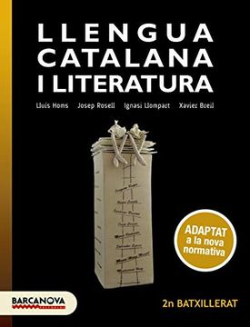 portada Llengua Catalana i Literatura 2n Batxillerat. Llibre de L'alumne (en Catalá)