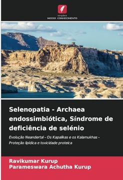 portada Selenopatia - Archaea Endossimbiótica, Síndrome de Deficiência de Selénio (en Portugués)