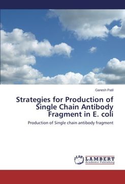 portada Strategies for Production of Single Chain Antibody Fragment in E. Coli