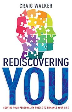 portada Rediscovering You: Solving Your Personality Puzzle to Enhance Your Life 
