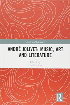 portada André Jolivet: Music, Art and Literature (in English)