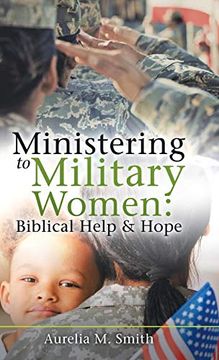 portada Ministering to Military Women: Biblical Help & Hope (en Inglés)