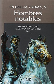 portada En Grecia Y Roma, V: Hombres Notables (en Coedición Con La Sociedad Española De Estudios Clásicos) (in Spanish)