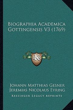 portada biographia academica gottingensis v3 (1769) (en Inglés)