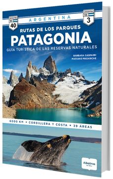 portada Las Rutas de los Parques: Patagonia