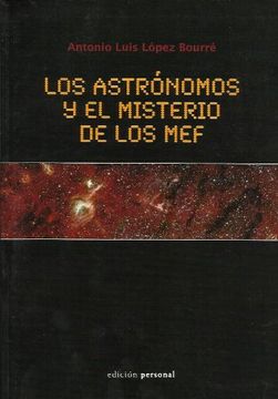 portada Los Astronomos y el Misterio de los mef (in Spanish)