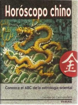 portada Horoscopo Chino Conozca el abc de la Astrologia Oriental