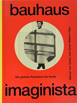 portada Bauhaus Imaginista: Die Globale Rezeption bis Heute. (in German)