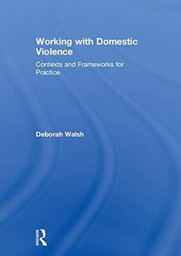 portada Working With Domestic Violence: Contexts and Frameworks for Practice 