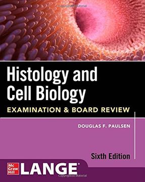 portada Histology and Cell Biology: Examination and Board Review, Sixth Edition (in English)