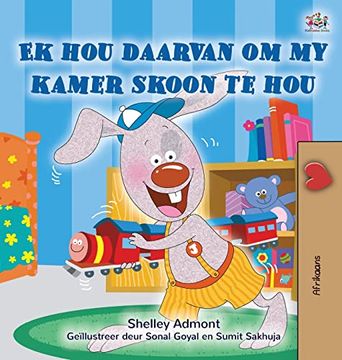 portada I Love to Keep my Room Clean (Afrikaans Book for Kids) (Afrikaans Bedtime Collection) (in Afrikáans)