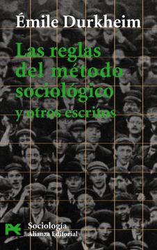 portada Las Reglas del Metodo Sociologico y Otros Escritos (in Spanish)