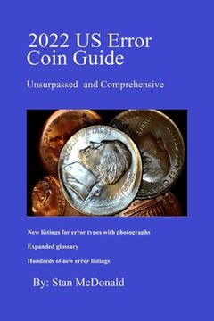 2022 US Error Coin Guide: Unsurpassed and Comprehensive (en Inglés)