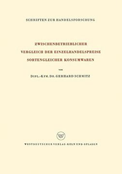 portada Zwischenbetrieblicher Vergleich der Einzelhandelspreise Sortengleicher Konsumwaren (Schriften zur Handelsforschung) (German Edition)
