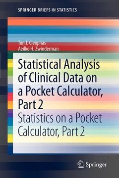 portada statistical analysis of clinical data on a pocket calculator, part 2: statistics on a pocket calculator, part 2 (en Inglés)
