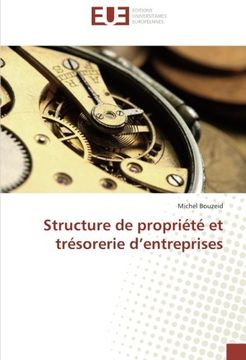 portada Structure de propriété et trésorerie d’entreprises (French Edition)