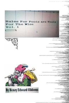 portada Rules For Fools Are Tools For The Wise (en Inglés)